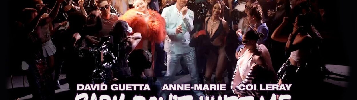 David Guetta, Anne-Marie, Coi Leray - Baby Don’t Hurt Me Behind the Scenes