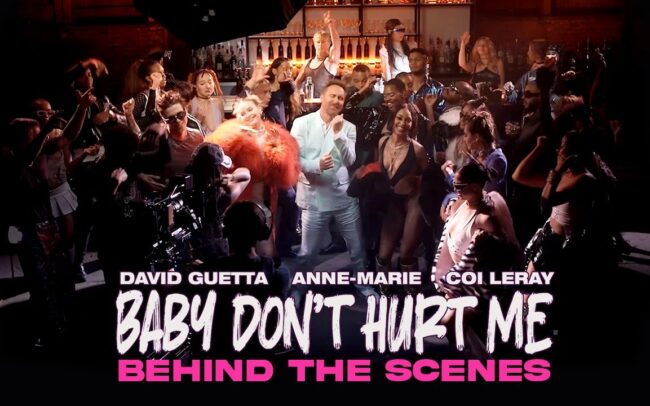 David Guetta, Anne-Marie, Coi Leray - Baby Don’t Hurt Me Behind the Scenes